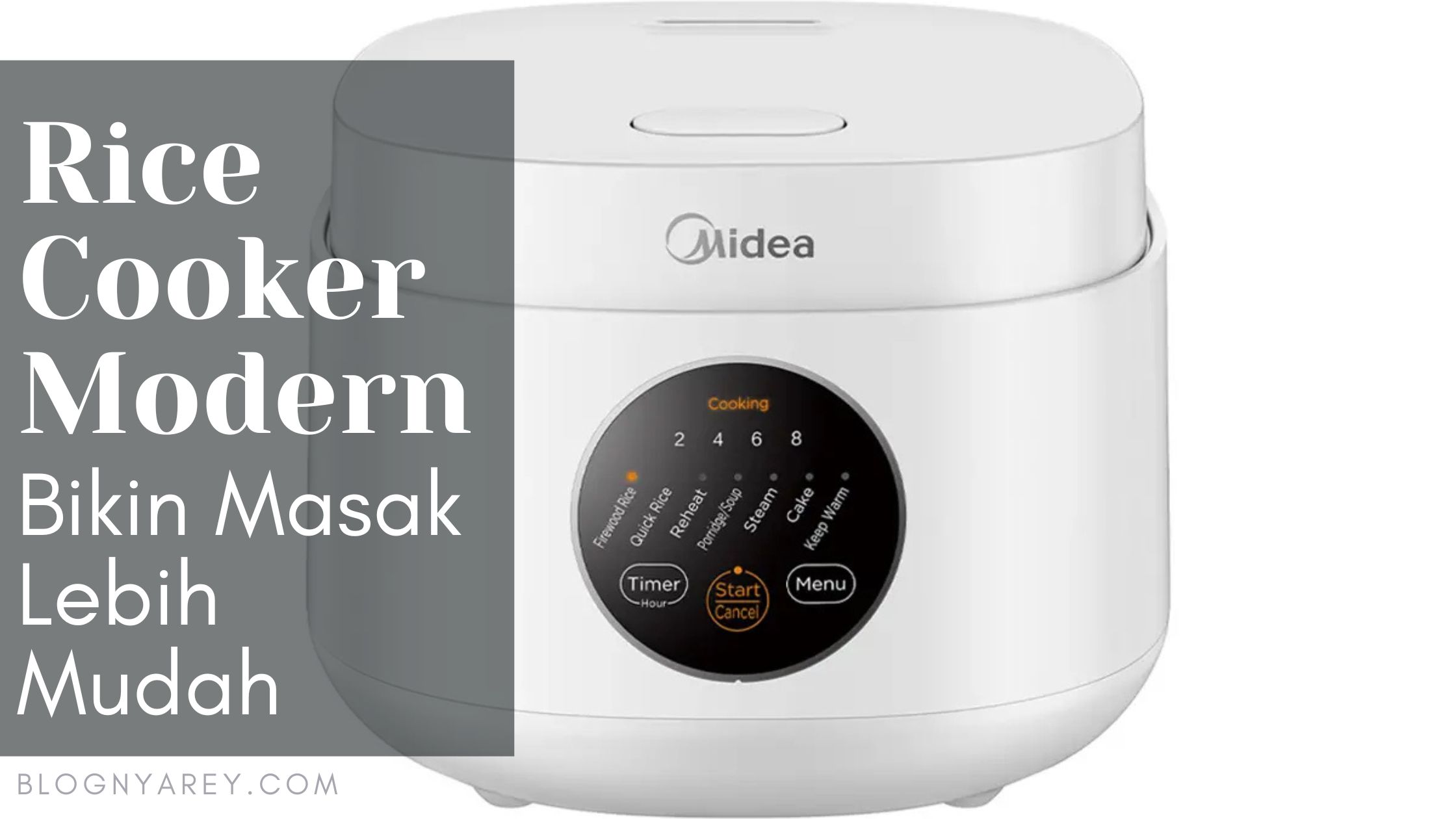 Rice Cooker Modern untuk Memasak Nasi Lebih Mudah dan Sempurna